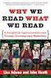 Why We Read What We Read: A Delightfully Opinionated Journey Through Bestselling Books
