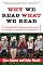 Why We Read What We Read: A Delightfully Opinionated Journey Through Bestselling Books