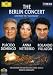 Classical Music : The Berlin Concert - Live from Waldbuhne
