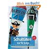 Schult�ten nur f�r Jungen: Mit kleinen Geschenkideen am Verschluss