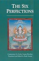 The Six Perfections: An Oral Teaching The Six Perfections: An Oral Teaching