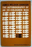 The Autobiography of an Ex-Coloured Man