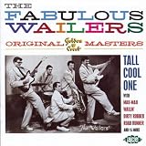 The Fabulous Wailers: the Original Golden Crest Masters