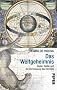 Das Weltgeheimnis: Kepler, Galilei und die Vermessung des Himmels
