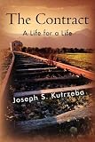 The Contract: A Life for a Life