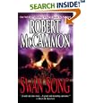 Swan Song by  Robert McCammon