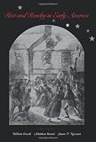 Riot and Revelry in Early America