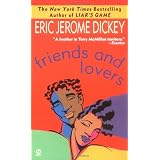 Friends and Loversvon "Eric Jerome Dickey"