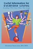 Image of Useful Information for Everyday Living: Everything I Wish I Knew When I Was Younger