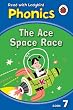 Phonics 07: The Ace Space Race