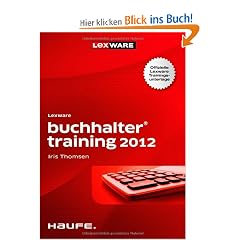 Lexware buchhalter training: Die offizielle Lexware Trainingsunterlage