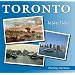 Toronto: The Way We Were
