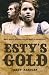 Esty's Gold