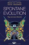 Produkt-Bild: Spontane Evolution: Wege zum neuen Menschen