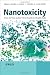 Nanotoxicity: From In Vivo and In Vitro Models to Health Risks