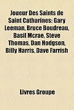 Produkt-Bild: Joueur Des Saints de Saint Catharines: Gary Leeman, Bruce Boudreau, Basil McRae, Steve Thomas, Dan Hodgson, Billy Harris, Dave Farrish