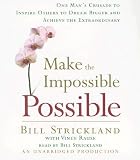 Making the Impossible Possible