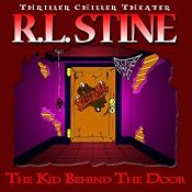 The Kid Behind the Door | [R.L. Stine]