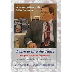 Learn to Live the Talk ! - Beyond Total Quality Management