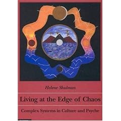 Living at the Edge of Chaos: Complex Systems in Culture and Psyche