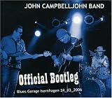 Revue CAMPBELLJOHN  / Official Bootleg - Live From Blues Garage Hannover