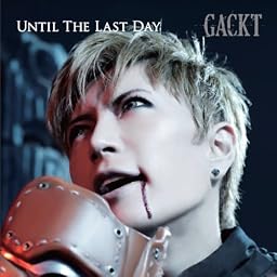 Until The Last Day