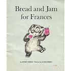 bread and jam for frances by russell hoban