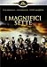 I Magnifici Sette