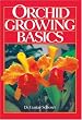 Orchid growing basics