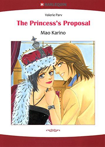 The Princess's Proposal - Carramer Crown 3 (Harlequin comics)