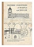 Historic industries of Marple and Mellor