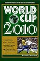 World Cup 2010: The Indispensable Guide to Soccer and Geopolitics