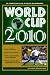 World Cup 2010: The Indispensable Guide to Soccer and Geopolitics