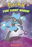 Pokemon: Diamond and Pearl Chapter Book #2: The Lost Riolu