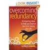 Overcoming redundancy: 52 inspiring ideas to help you bounce back from losing your job