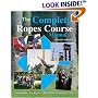 The Complete Ropes Course Manual