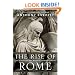 The Rise of Rome: The Making of the World's Greatest Empire