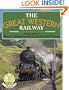 The Great Western Railway: 150 Glorious Years