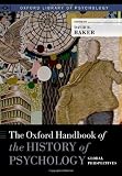 The Oxford handbook of the history of psychology : global perspectives