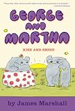 George and Martha: Rise and Shine