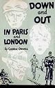 Down and Out in Paris and London