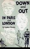 Down and Out in Paris and London