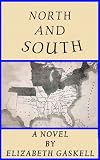 North and South a Novel (Annotated)