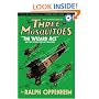 The Adventures of the Three Mosquitoes: "The Wizard Ace"