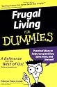 Frugal Living for Dummies (For Dummies (Lifestyles Paperback))