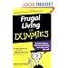 Frugal Living For Dummies