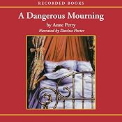 A Dangerous Mourning: A William Monk Novel #2 | [Anne Perry]