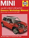 Mini Service and Repair Manual: 01 to 05 Petrol (Haynes Service and Repair Manuals)