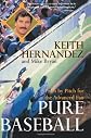 Pure Baseball: Pitch by Pitch for the Advanced Fan