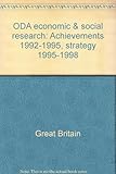 ODA economic & social research : achievements 1992-1995, strategy 1995-1998